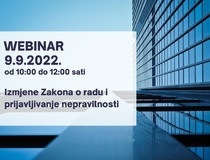 WEBINAR: Izmjene Zakona o radu i prijavljivanje nepravilnosti