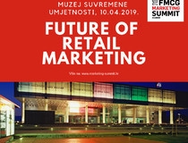 Prijavite se po RANOJ prijavi na FMCG Marketing Summit!