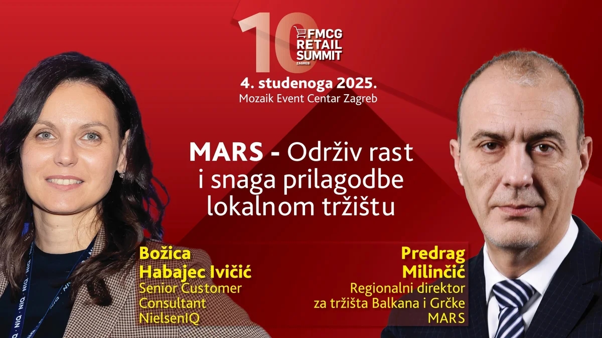 10. FMCG Retail Summit Zagreb: MARS - Održiv rast i snaga prilagodbe lokalnom tržištu
